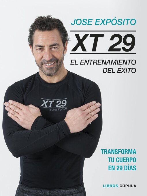 Title details for XT29. El método Expósito by José Expósito - Available